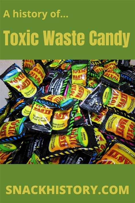 Toxic Waste Candy (History, Flavors & Pictures) - Snack History