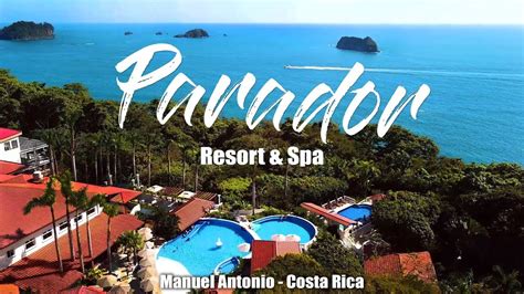 Parador Resort & Spa in Manuel Antonio, Costa Rica - YouTube