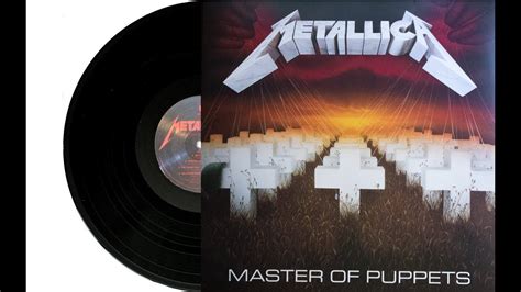 Metallica - Master Of Puppets (Vinyl, Released: 2017) - YouTube