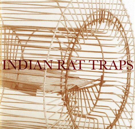 Indian Rat Traps — Tony Hayward