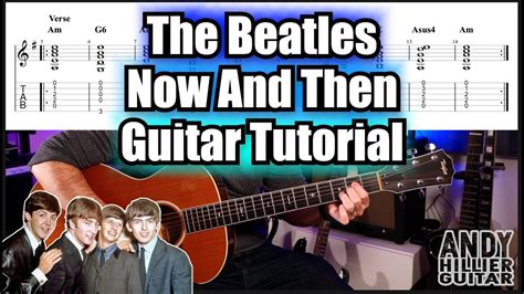 The Beatles - Now And Then Guitar Tutorial Lesson - YouTube