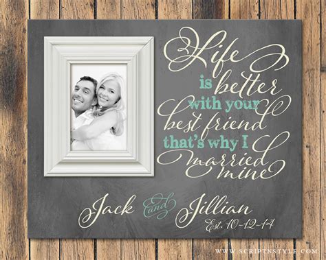 Quote Frames / Personalized Picture Frame Life Is Better With Your Best ...