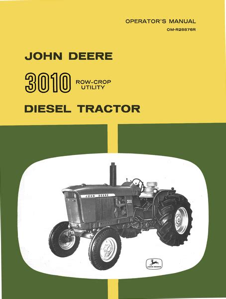 John Deere 3010 Row-Crop Utility Diesel Tractors - Operator's Manual