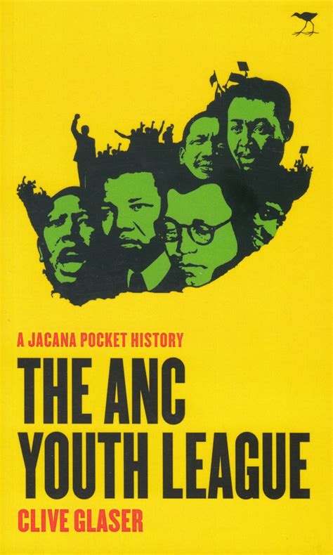 THE ANC YOUTH LEAGUE – Clarke's Bookshop