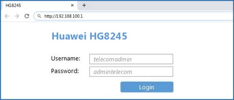 Huawei HG8245 - Default login IP, default username & password