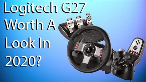 Logitech G27 Review... Worth A Look In 2020? - YouTube