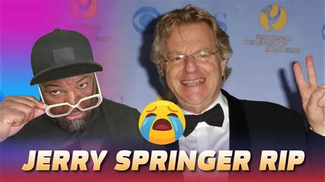 Remember Jerry Springer (1944-2023)