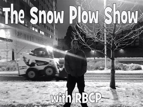 Snow Plow Show – Phone Losers of America