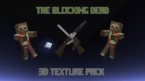 The Blocking Dead: 3D Texture Pack Minecraft Texture Pack