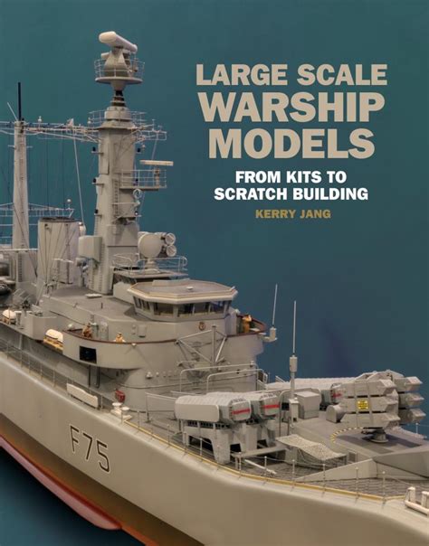 Large Scale Warship Models | U.S. Naval Institute