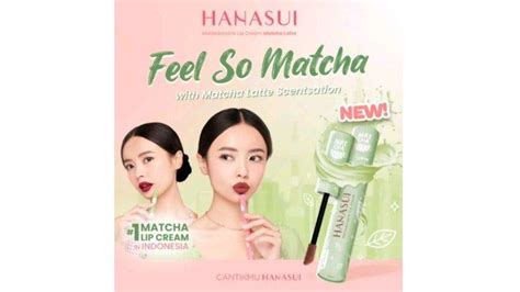 Review HANASUI Mattedorable Lip Cream Matcha Latte Edition, Lipstik ...