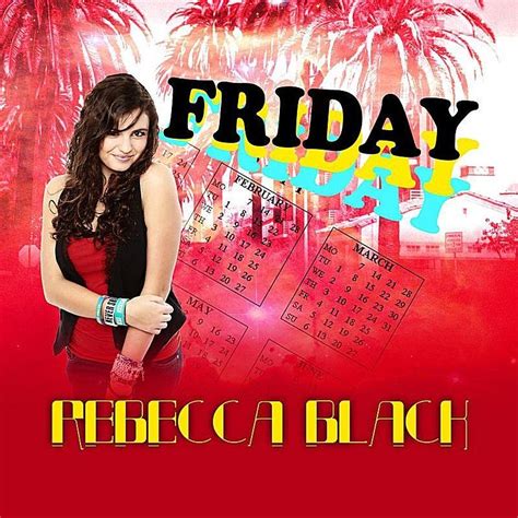 Rebecca Black - Friday Lyrics | Musixmatch