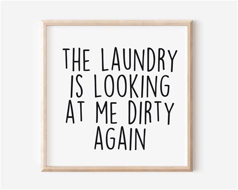 The laundry is looking at me dirty again svg funny laundry sign svg ...