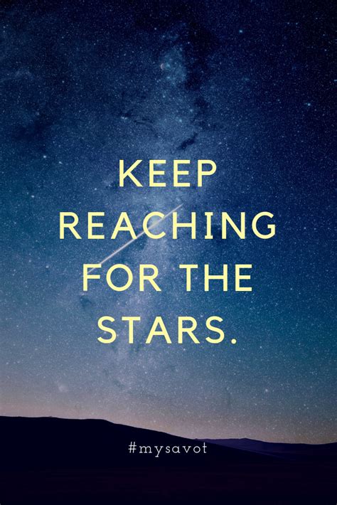 Who said keep reaching for the stars? – ouestny.com