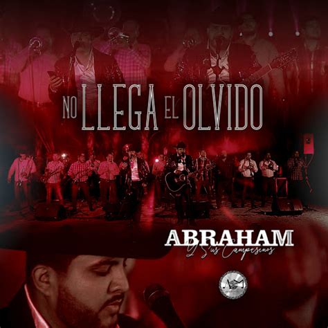 No Llega El Olvido (En Vivo) - YouTube Music