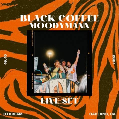 Stream Black Coffee x Moodymann [Live Set] by DJ Kream | Listen online ...