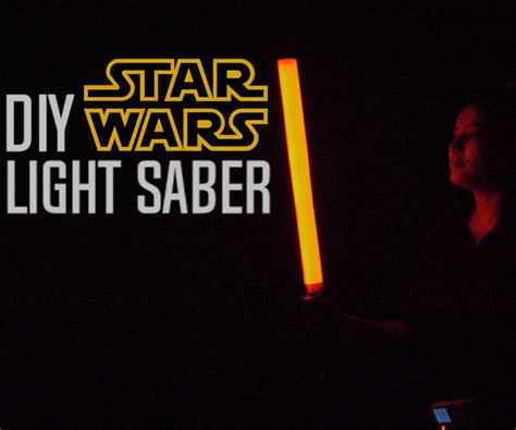 DIY Lightsaber : 8 Steps - Instructables