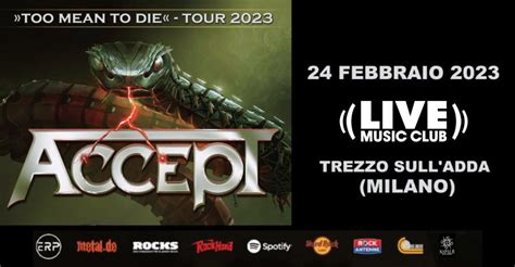 Event Accept - 24/02/2023 - Milano (Trezzo sull’Adda) - Live Music Club ...