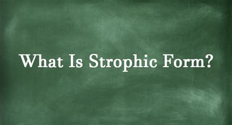 What Is Strophic Form?Things To Know About This Form In Music