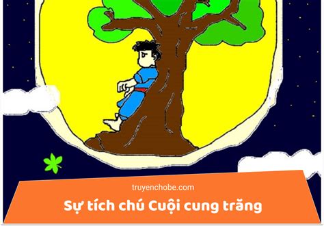 Sự tích chú Cuội cung trăng (Truyện tranh cổ tích Việt Nam)