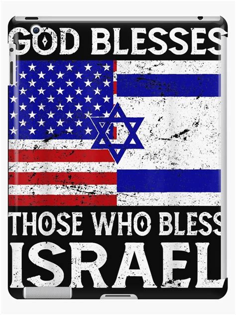 "God Blesses Those Who Bless Israel USA Flag Israeli Flag" iPad Case ...