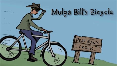 Mulga Bill's Bicycle by Banjo Paterson - YouTube