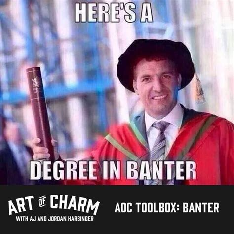 Art of Charm Toolbox | Banter (Episode 409) - The Art of Charm