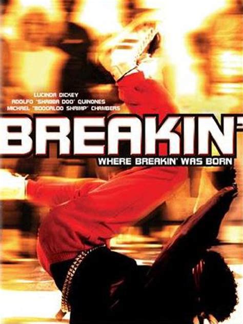 Breakin' (1984) - Joel Silberg | Synopsis, Characteristics, Moods, Themes and Related | AllMovie