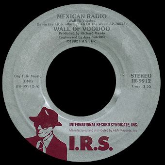 Reading between the Grooves: IRS Records: Mexican Radio