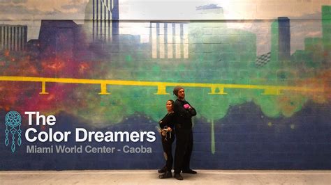 Latest mural video for Caoba at Miami Worldcenter - The Color Dreamers