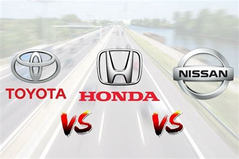 Toyota Vs Honda Vs Nissan In 2024