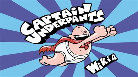 Captain Underpants Wiki | FANDOM powered by Wikia