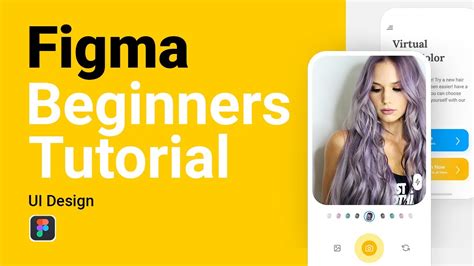 Figma Tutorial For Beginners : Create Your First Figma Project in 20 Minutes - YouTube