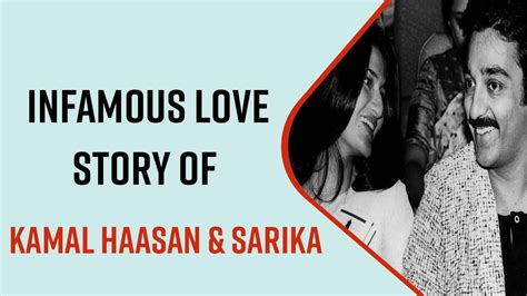 The Infamous Yet Special Love Story Of Kamal Haasan And Sarika That ...