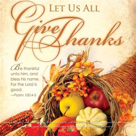 Psalms 100:4-5 - Enter into his gates with thanksgiving