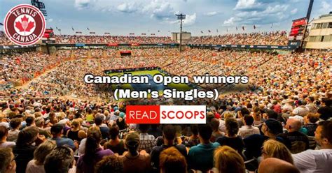 Complete Canadian Open Winners List (Men’s Singles) | Read Scoops