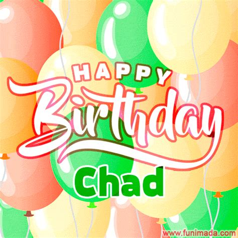 Happy Birthday Chad GIFs - Download on Funimada.com