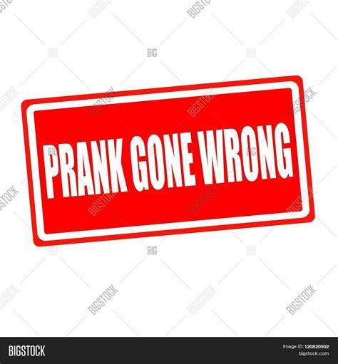 Prank Gone Wrong White Image & Photo (Free Trial) | Bigstock