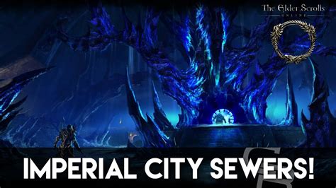 ESO:TU - First Time In Imperial City Sewers! (Elder Scrolls Online Gameplay) - YouTube