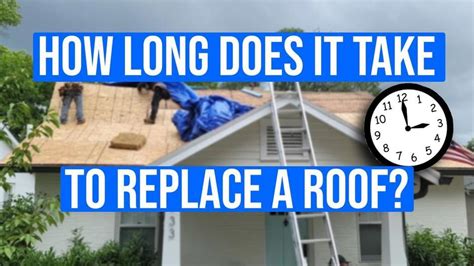 How Long Does It Take to Replace a Roof? (Roof Replacement Timeline)