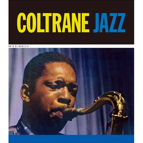 John Coltrane - Coltrane Jazz (1961)