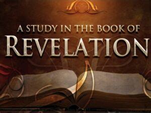 Revelation (ESV): Revised Book Survey – A Journey In Life