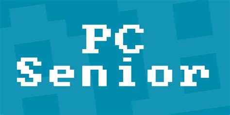 PC Senior Font - UpFonts