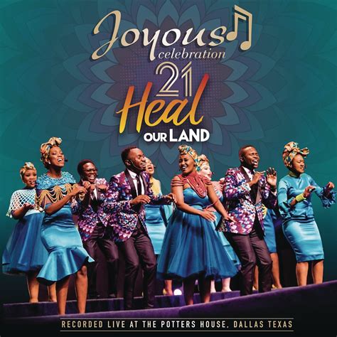 ‎Joyous Celebration 21: Heal Our Land (Live) - Album by Joyous ...