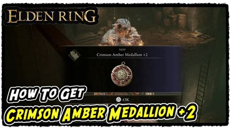 How to Get Crimson Amber Medallion +2 in Elden Ring Crimson Amber Medallion +2 Location - YouTube