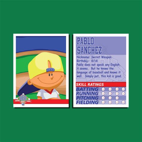 Pablo Sanchez - Backyard Baseball Stats Card - Pablo Sanchez - T-Shirt ...