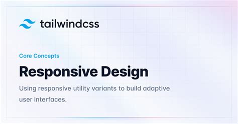 Responsive Design - Tailwind CSS