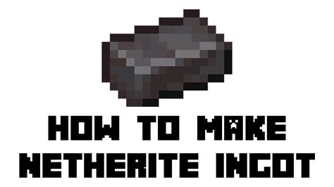 Minecraft: How to Make Netherite Ingot - YouTube