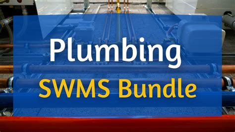 Plumbing SWMS Bundle - Work Safety QLD