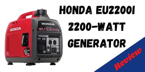 Honda EU2200i 2200-Watt Generator 2021 Updated Review